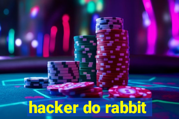 hacker do rabbit